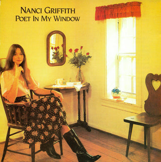 Nanci Griffith- Poet In My Window