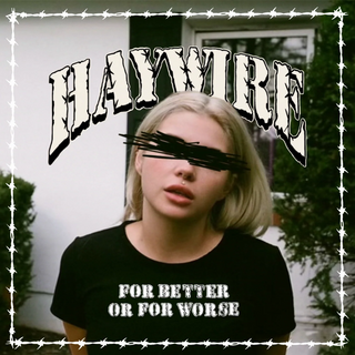 Haywire- For Better Or For Worse (Pink Vinyl) (DAZE Records)