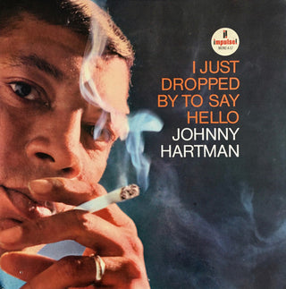 Johnny Hartman- I Just Dropped By To Say Hello