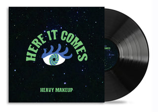 Heavy MakeUp- Here It Comes