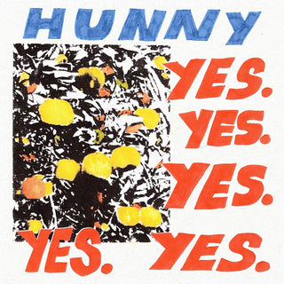 Hunny- Yes. Yes. Yes. Yes. Yes. (RSD 2020)(Clear Blue)