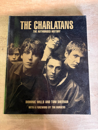 Dominic Wills / Tom Sheehan- The Charlatans: The Authorised History (PB)