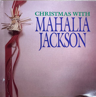 Mahalia Jackson - Christmas With Mahalia Jackson