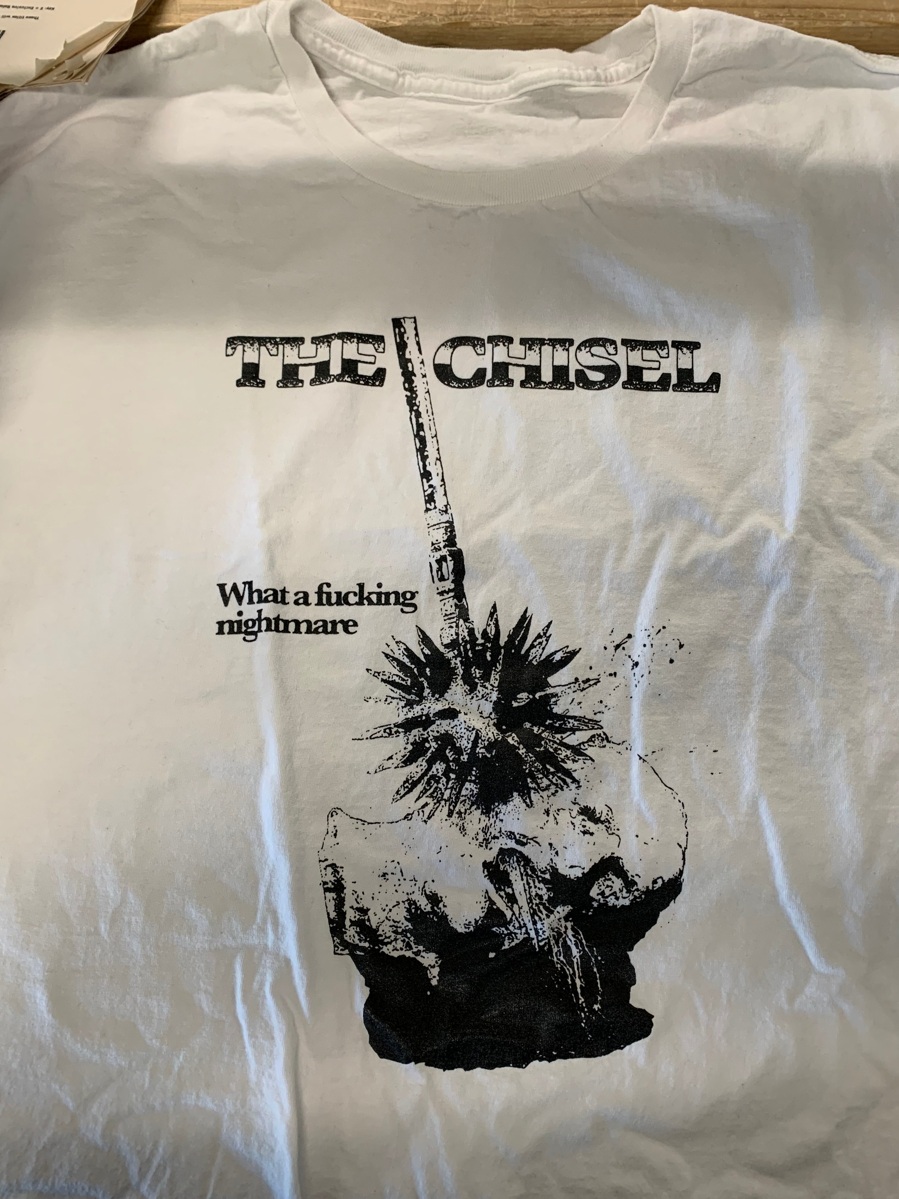 The Chisel What A Fucking Nightmare T-Shirt, White, XL
