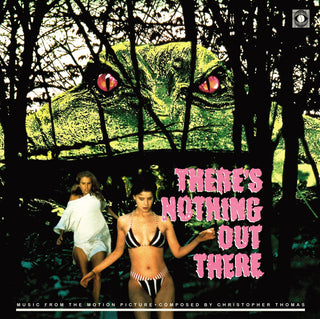 There's Nothing Out There Soundtrack (Graveface Distro Exc.)