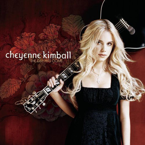 Cheyenne Kimball- The Day Has Come