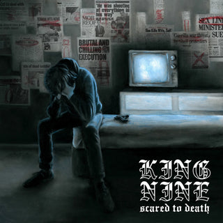King Nine- Scared To Death (DAZE Records)