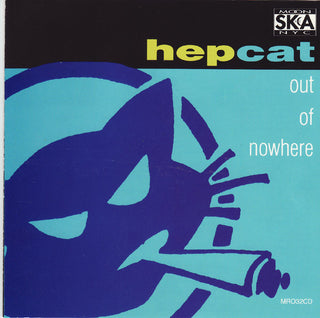 Hepcat- Out Of Nowhere