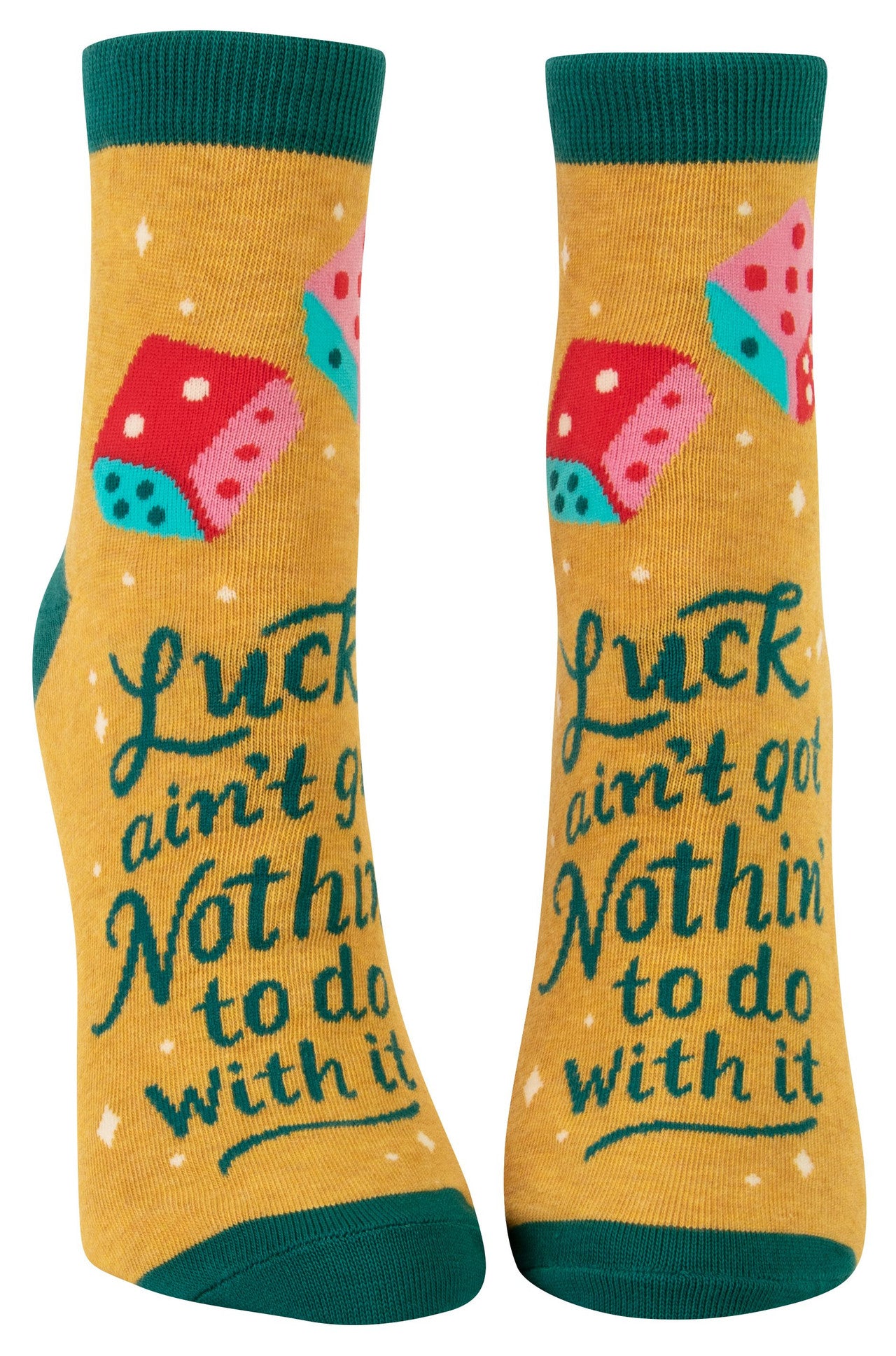 Luck Ain't Got Nothin' To Do With It - Women's Ankle Socks