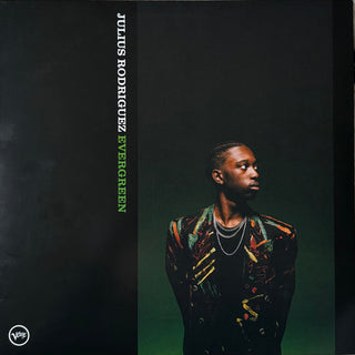 Julius Rodriguez- Evergreen
