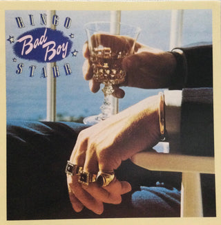 Ringo Starr- Bad Boy
