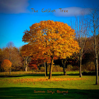 Golden Tree- Scottish Songs Observed (Uk)