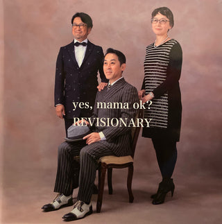 Yes Mama Ok?- Revisionary