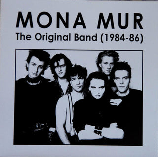 Mona Mur- The Original Band (1984-86)