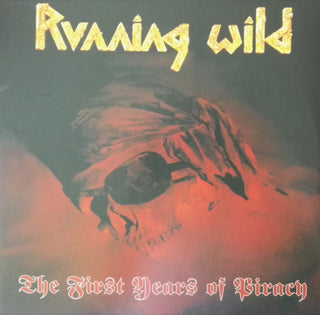 Running Wild- The First Years Of Piracy