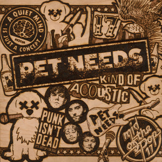 Pet Needs- Kind Of Acoustic