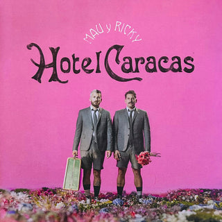 Mau Y Ricky- Hotel Caracas
