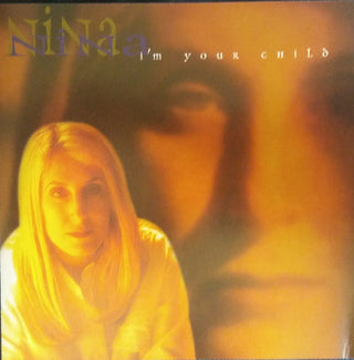 Nina- I'm Your Child