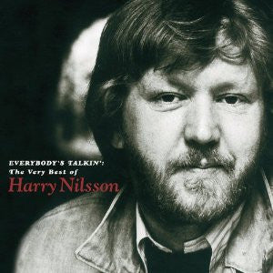 Harry Nilsson- Everybody's Talking- The Best Of