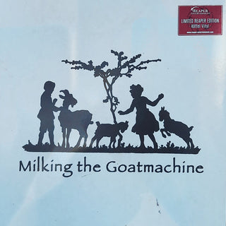 Milking The Goatmachine- Back From The Goats (Kottel-Vinyl)