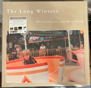 The Long Winters- The Worst You Can Do Is Harm