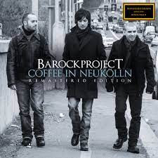 Barock Project- Cofee In Neukolln (Ita)