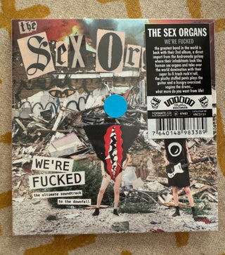 Sex Organs- We're Fucked