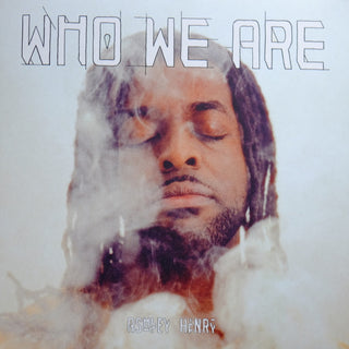 Ashley Henry- Who We Are