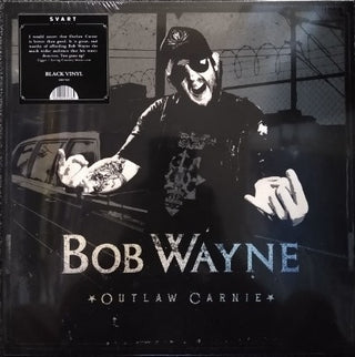 Bob Wayne- Outlaw Carnie