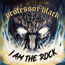 Professor Black- I Am The Rock (blue Vinyl)