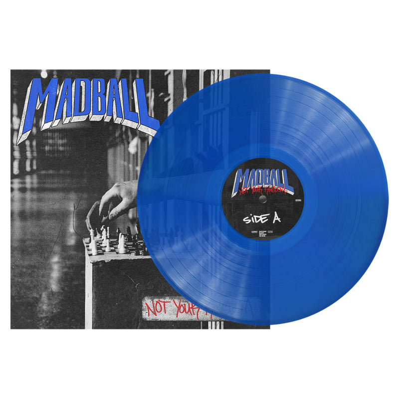 Madball- Not Your Kingdom (Transparent Blue Vinyl) (PREORDER)