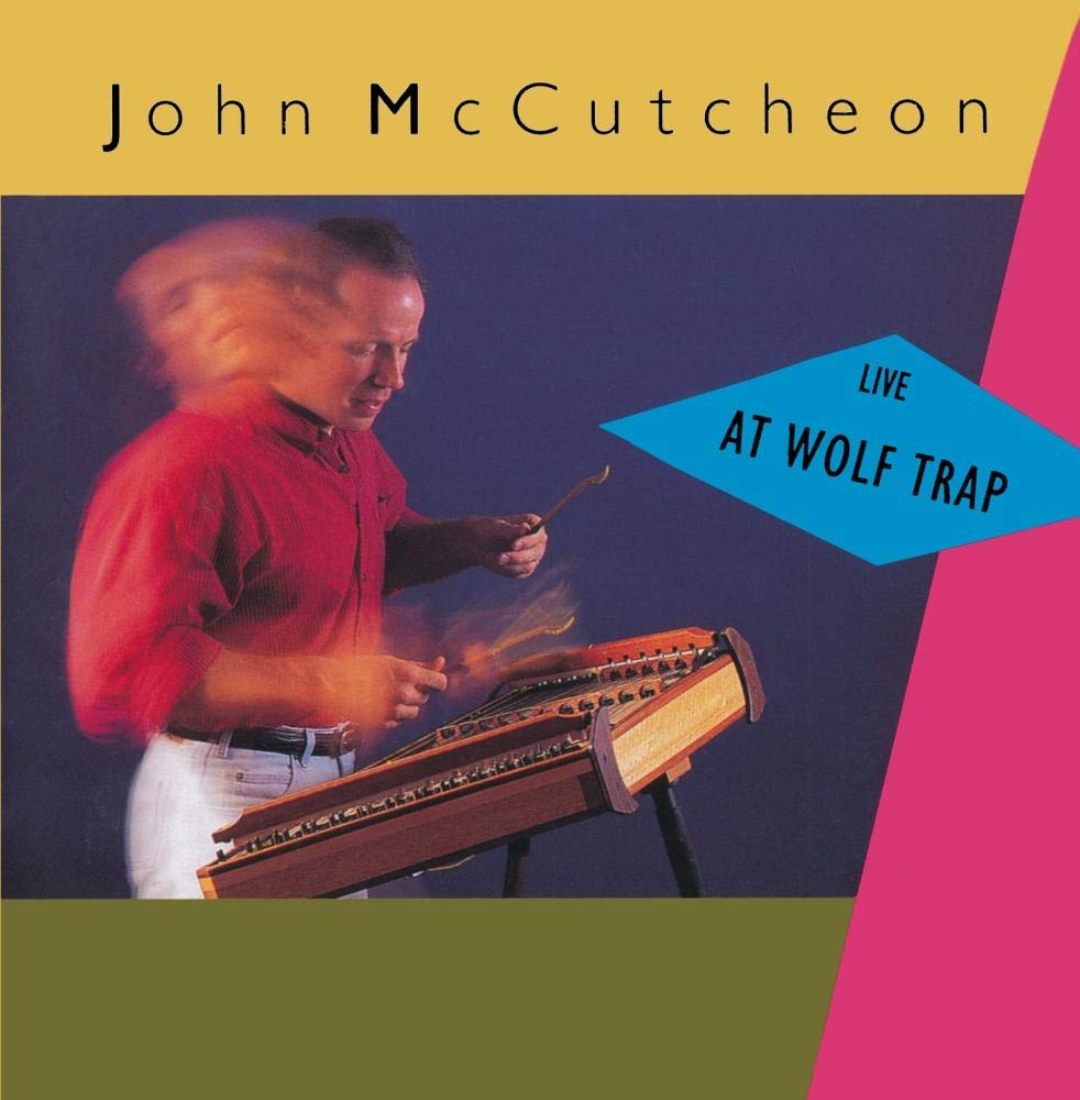 John McCutcheon- Live At Wolf Trap