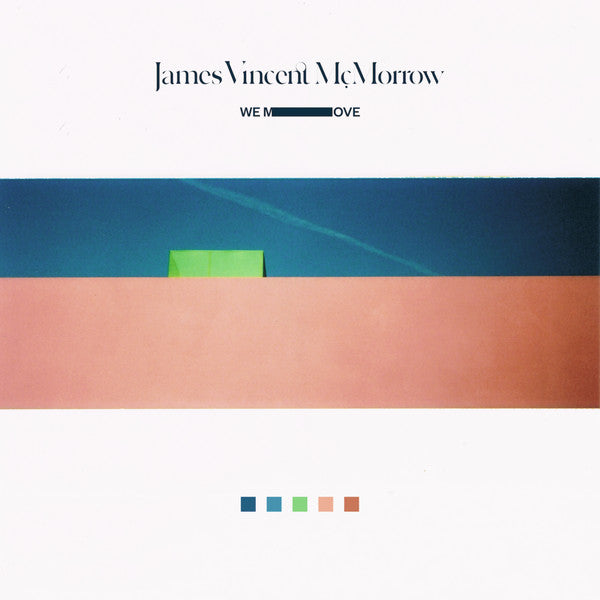 James Vincent McMorrow- We Move