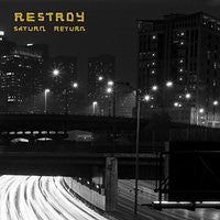 Restroy- Saturn Return