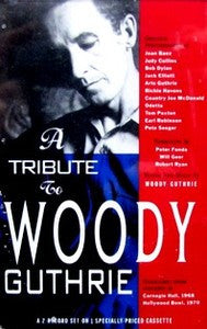 Woody Guthrie- A Tribute To Woody Guthrie