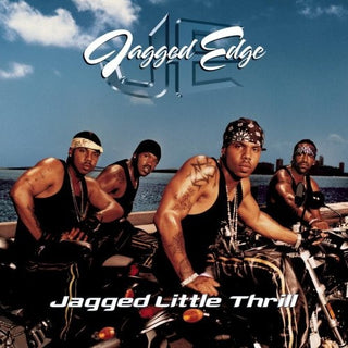 Jagged Edge- Jagged Little Thrill