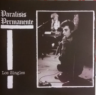 Paralisis Permanente- Los Singles