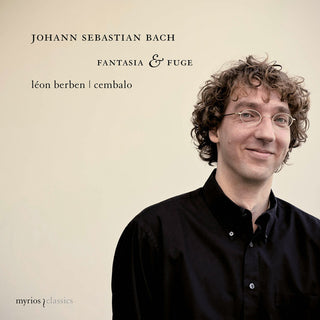 J.S. Bach- Fantasia & Fugue [Digipak]