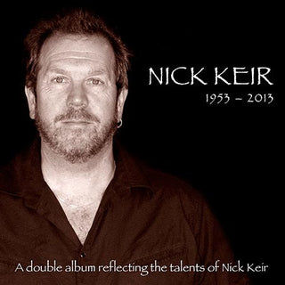 Nick Keir- Nick Keir: 1953 To 2013