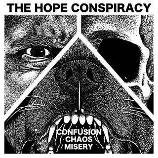 The Hope Conspiracy- Confusion / Chaos / Misery