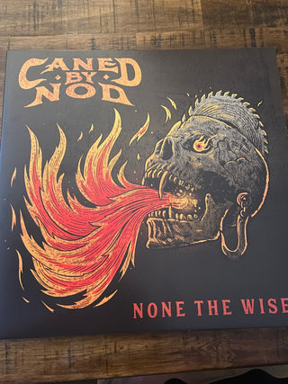 Caned by Nod- None The Wiser