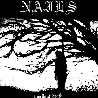 The Nails- Unslient Death (Indie Exclusive Vinyl)