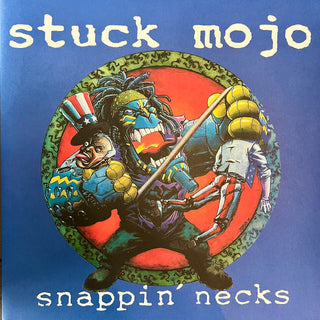 Stuck Mojo- Snappin' Necks
