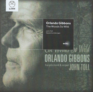Gibbons / John Toll- Woods So Wild