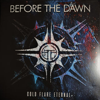 Before the Dawn- Cold Flare Eternal