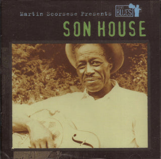 Son House- Martin Scorsese Presents The Blues