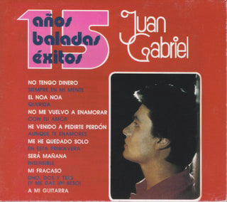 Gabriel, Juan- 15 Anos, Baladas, Exitos