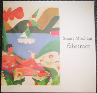 Stuart Moxham- Fabstract