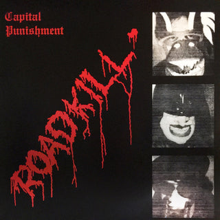 Capital Punishment- ROADKILL