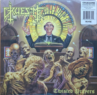 Gruesome- Twisted Prayers